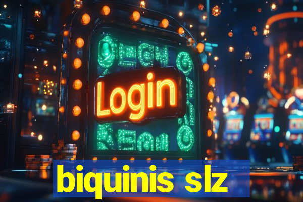 biquinis slz